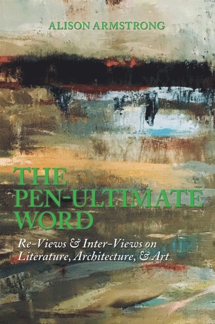 Alison Armstrong - Pen-Ultimate Word, E-bok