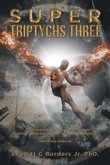 Everett C Borders Jr. PhD - Super Triptychs Three, E-bok. Tillgänglighet: Lägg i varukorg
