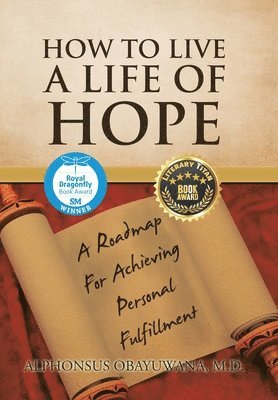 Alphonsus Obayuwana - How to Live a Life of Hope, Inbunden. Tillgänglighet: Lägg i varukorg