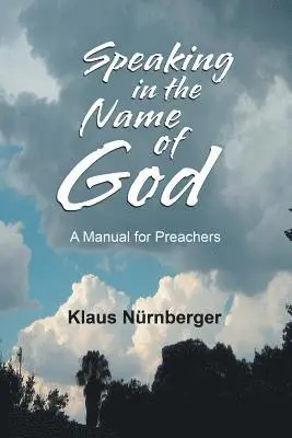 Klaus Nürnberger - Speaking in the Name of God, Häftad. Tillgänglighet: Lägg i varukorg