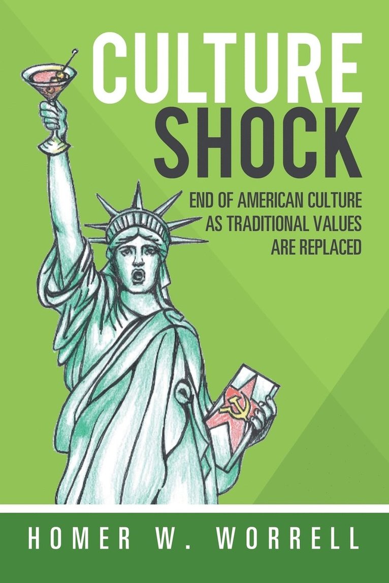 Homer W Worrell - Culture Shock, Häftad. Tillgänglighet: Lägg i varukorg