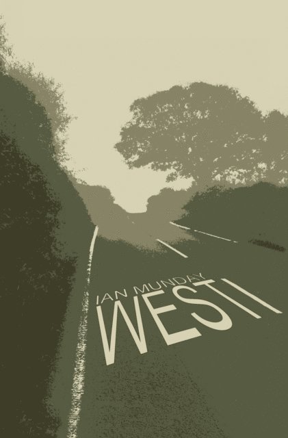 Ian Munday - West, E-bok