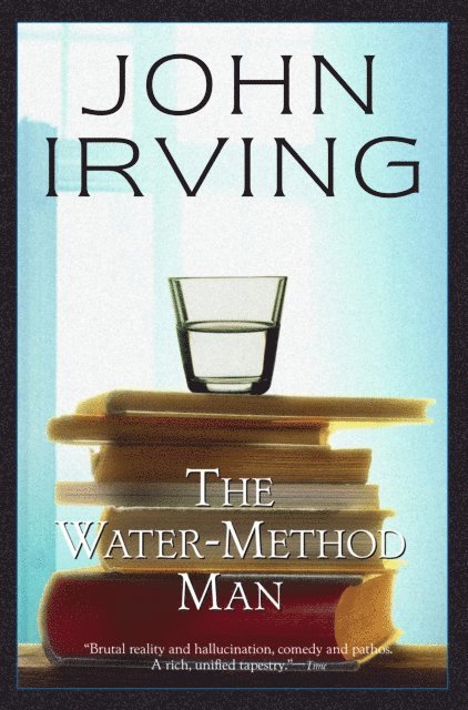 John Irving - Water-Method Man, E-bok