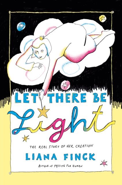 Liana Finck - Let There Be Light, E-bok