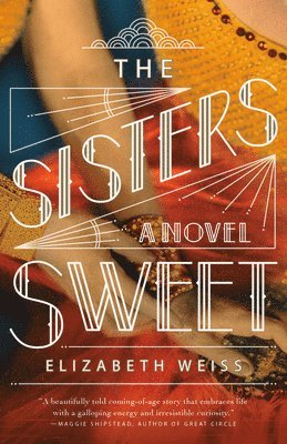 Elizabeth Weiss - The Sisters Sweet, Häftad. Tillgänglighet: Lägg i varukorg