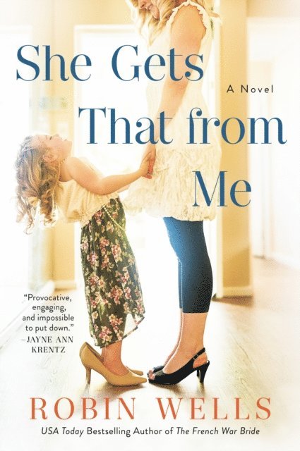 Robin Wells - She Gets That from Me, E-bok