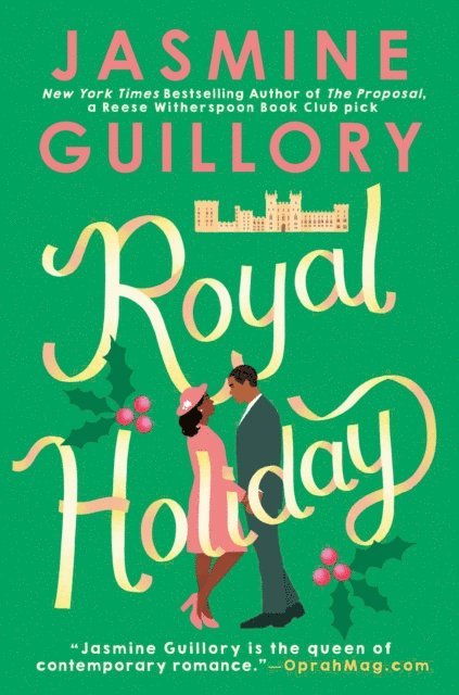 Jasmine Guillory - Royal Holiday, E-bok