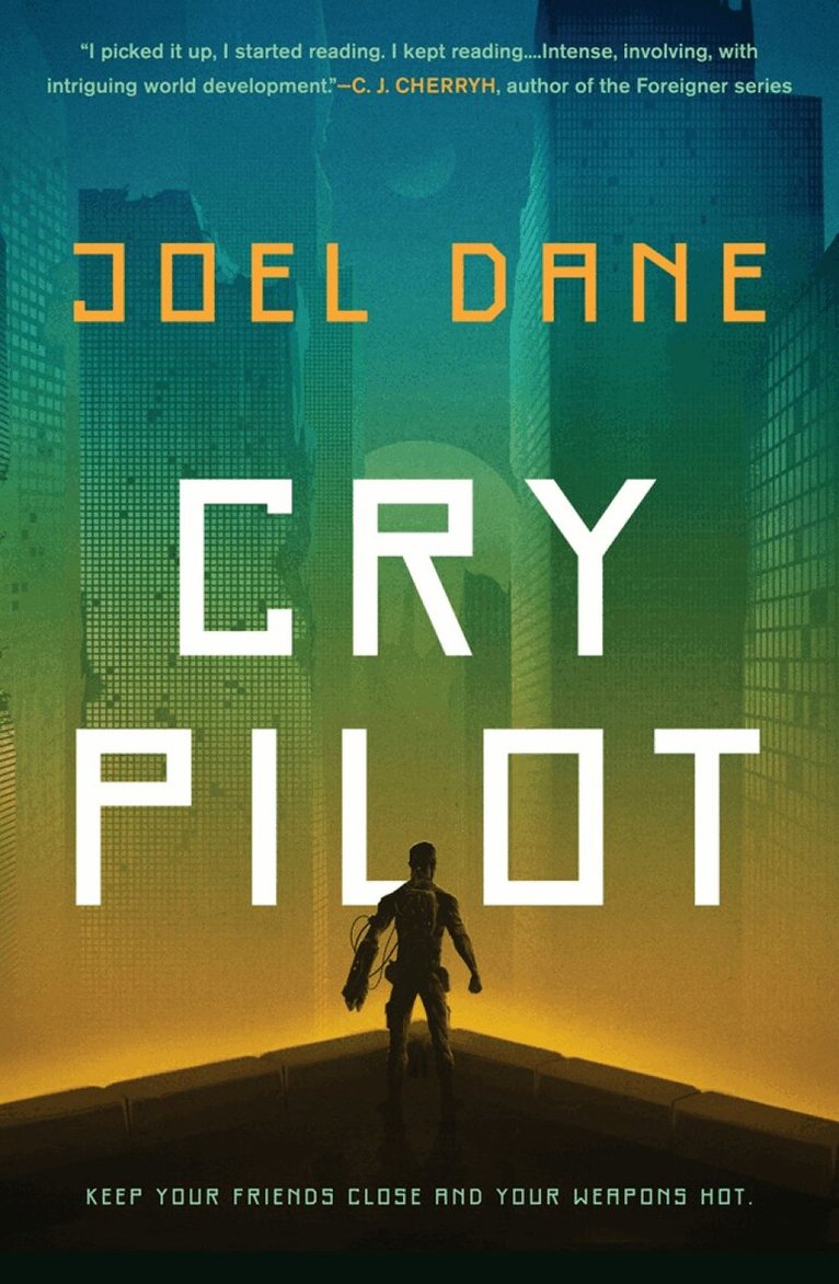 Joel Dane - Cry Pilot, Häftad
