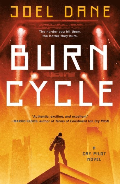 Joel Dane - Burn Cycle, E-bok