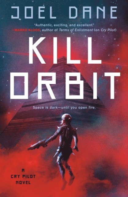Joel Dane - Kill Orbit, E-bok