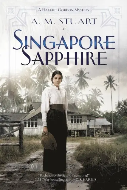 A. M. Stuart - Singapore Sapphire, E-bok. Tillgänglighet: Lägg i varukorg