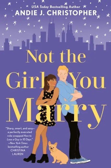 Andie J. Christopher - Not the Girl You Marry, E-bok. Tillgänglighet: Lägg i varukorg