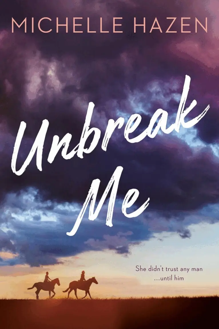 Michelle Hazen - Unbreak Me, Häftad. Tillgänglighet: Lägg i varukorg