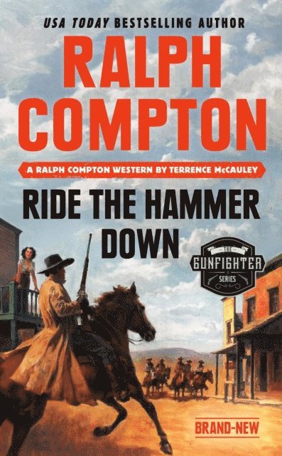 Ralph Compton, Terrence McCauley - Ralph Compton Ride the Hammer Down, E-bok