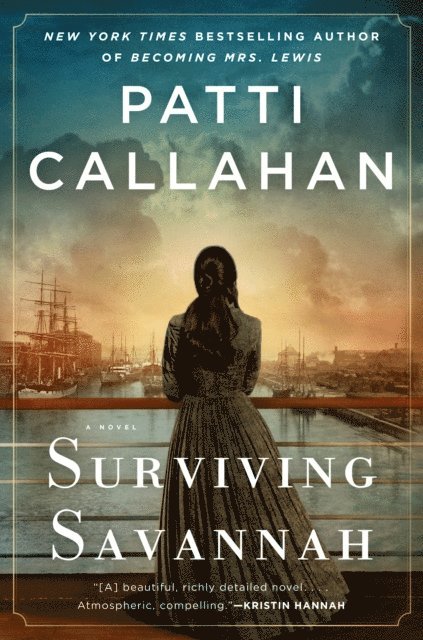 Patti Callahan Henry - Surviving Savannah, E-bok