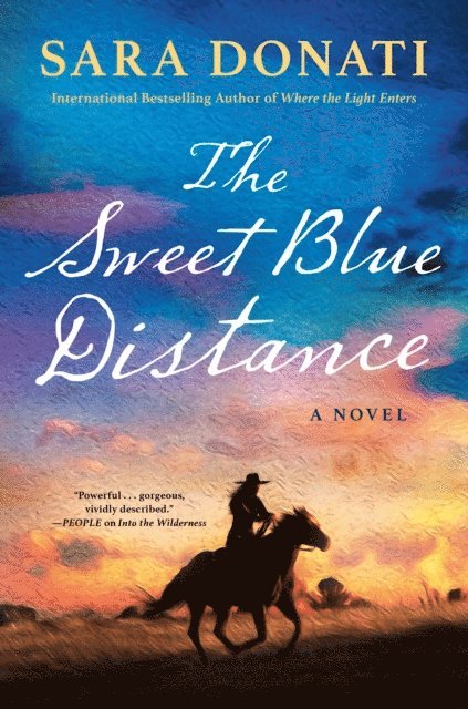 Sara Donati - Sweet Blue Distance, E-bok