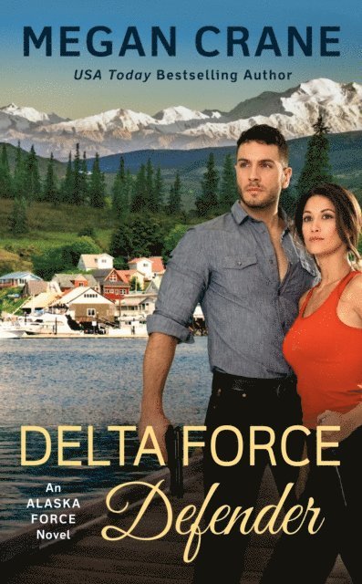 Megan Crane - Delta Force Defender, E-bok