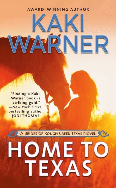 Kaki Warner - Home to Texas, E-bok