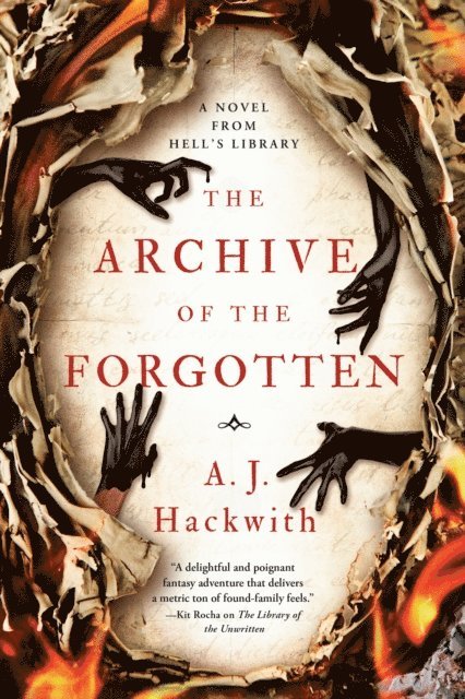 A. J. Hackwith - Archive of the Forgotten, E-bok