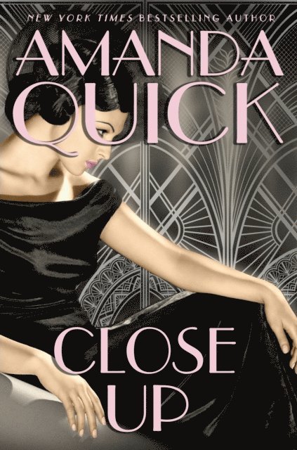 Amanda Quick - Close Up, E-bok