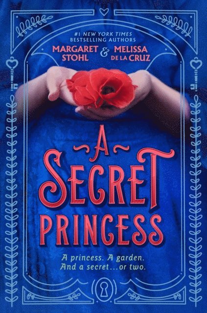Melissa de la Cruz, Margaret Stohl - Secret Princess, E-bok