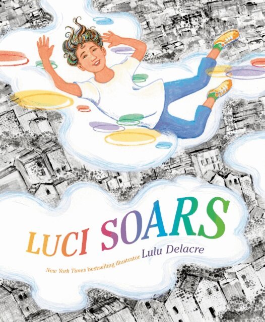 Lulu Delacre - Luci Soars, E-bok