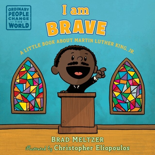 Brad Meltzer - I am Brave, E-bok