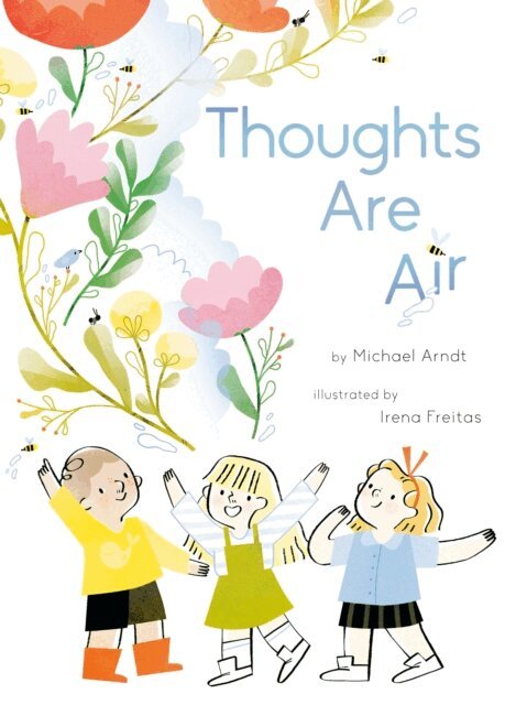 Michael Arndt - Thoughts Are Air, E-bok
