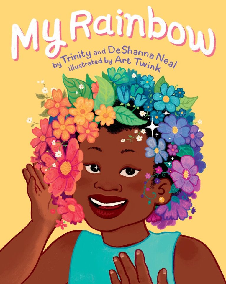 DeShanna Neal, Trinity Neal - My Rainbow, Inbunden