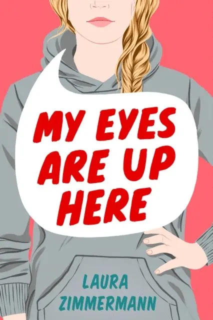 Laura Zimmermann - My Eyes Are Up Here, E-bok. Tillgänglighet: Lägg i varukorg