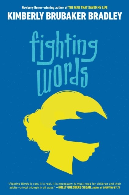 Kimberly Brubaker Bradley - Fighting Words, E-bok