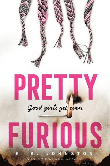 E.K. Johnston - Pretty Furious, E-bok