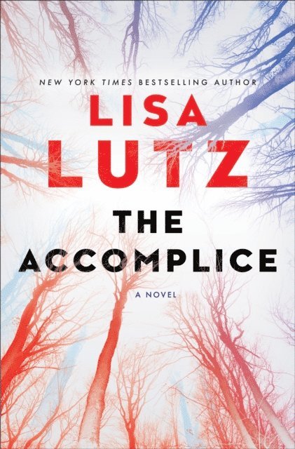 Lisa Lutz - Accomplice, E-bok