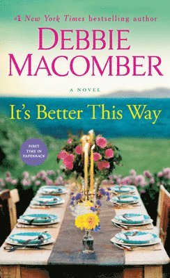 Debbie Macomber - It's Better This Way, Pocket
