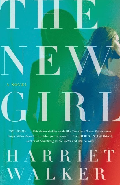 Harriet Walker - New Girl, E-bok