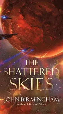 The Shattered Skies