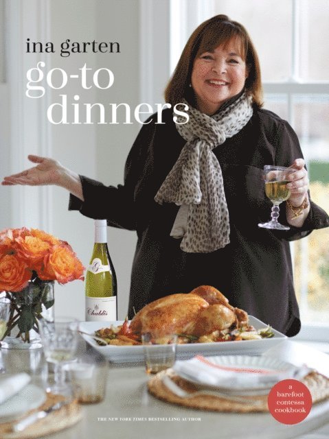 Ina Garten - Go-To Dinners, E-bok