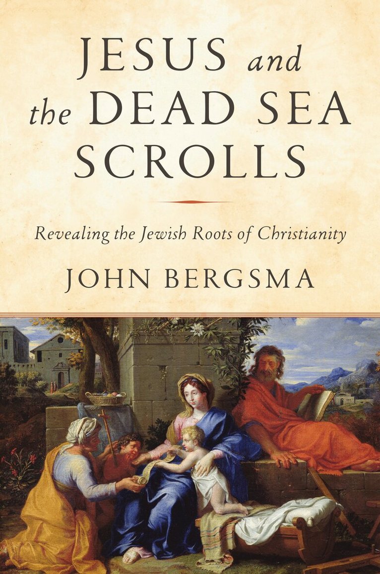 John Bergsma - Jesus and the Dead Sea Scrolls, Inbunden