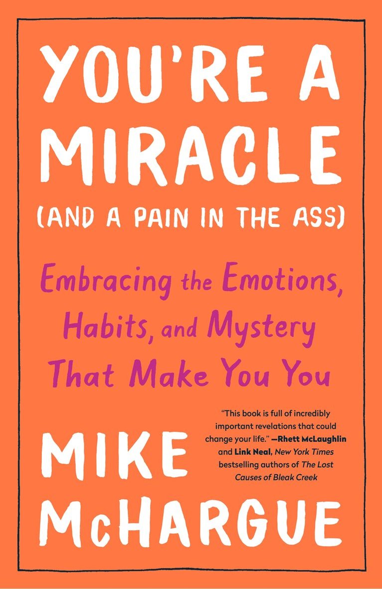 Mike McHargue - You're a Miracle (And a Pain in the Ass), Häftad