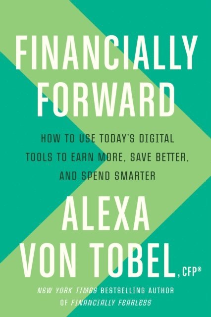 Alexa von Tobel - Financially Forward, E-bok