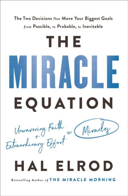 Hal Elrod - Miracle Equation, E-bok