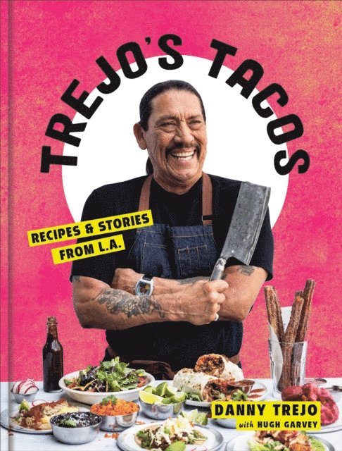 Danny Trejo - Trejo's Tacos, E-bok