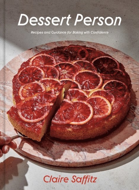 Claire Saffitz - Dessert Person, E-bok