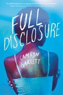 Camryn Garrett - Full Disclosure, Häftad
