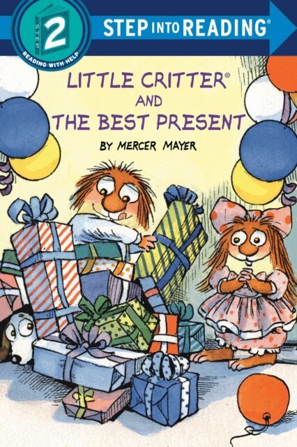Mercer Mayer - Little Critter and the Best Present, E-bok