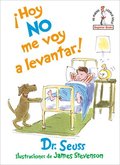 !Hoy No Me Voy A Levantar! (I Am Not Going To Get Up Today! Spanish Edition)