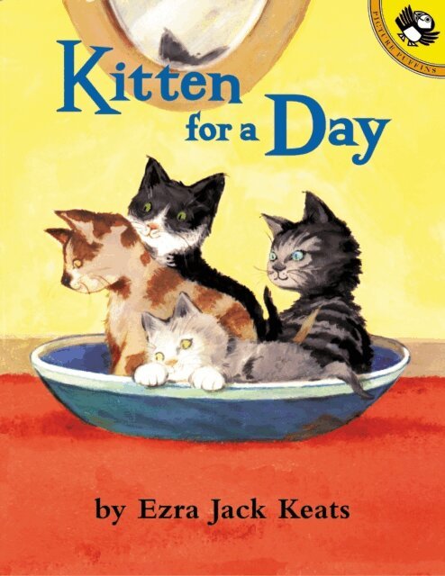 Ezra Jack Keats - Kitten for a Day, E-bok
