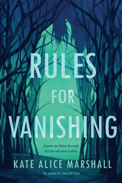 Kate Alice Marshall - Rules for Vanishing, E-bok