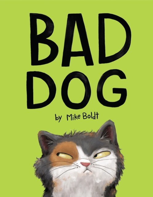 Mike Boldt - Bad Dog, E-bok