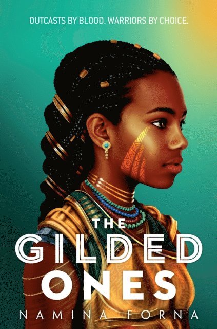 Namina Forna - Gilded Ones, E-bok